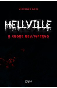 Hellville - Il cuore dell’inferno